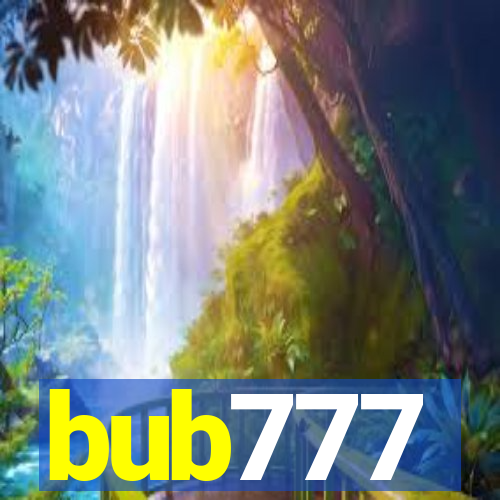 bub777