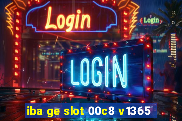 iba ge slot 00c8 v1365