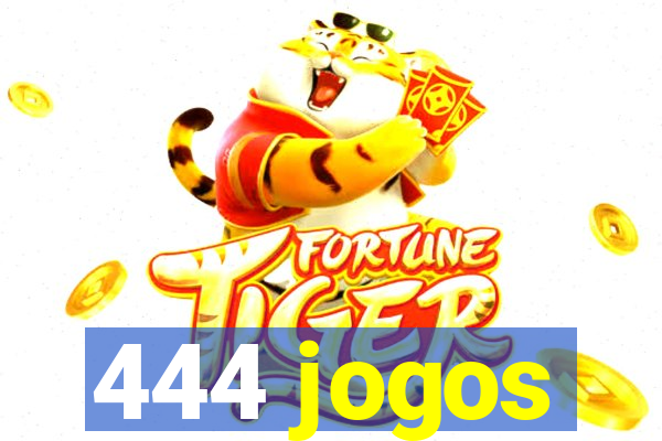 444 jogos