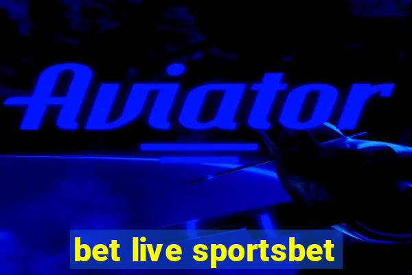 bet live sportsbet