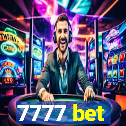 7777 bet