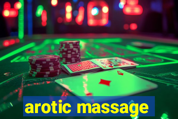 arotic massage