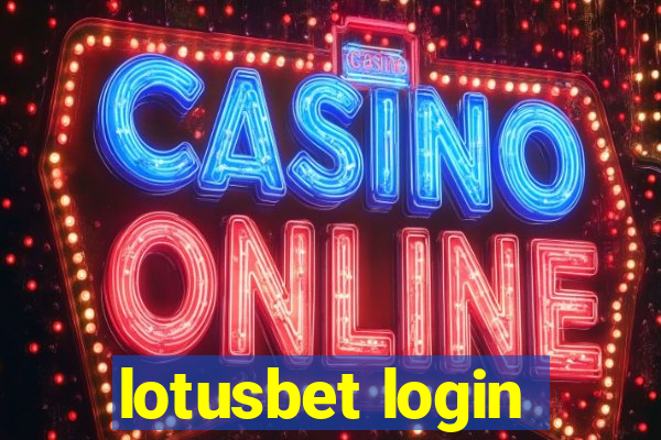 lotusbet login