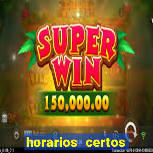 horarios certos para jogar fortune tiger