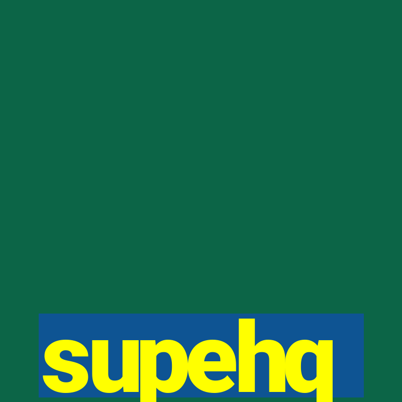 supehq