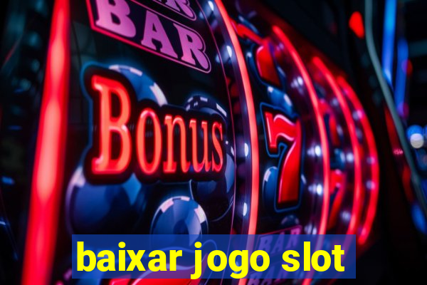 baixar jogo slot