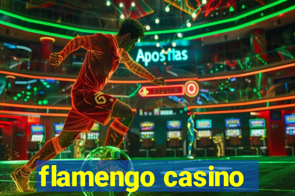 flamengo casino