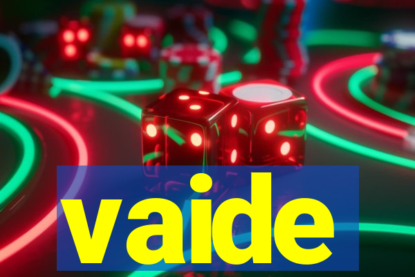 vaide