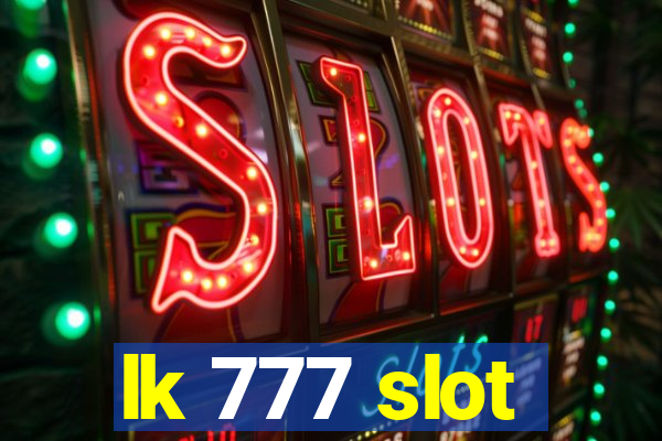 lk 777 slot