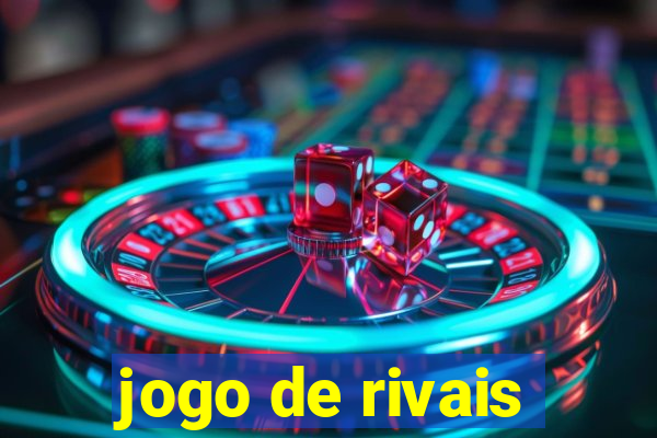 jogo de rivais