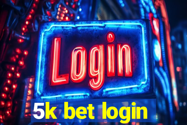 5k bet login