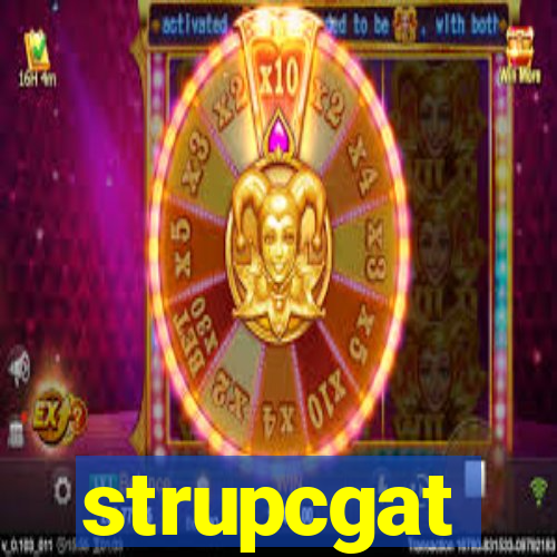 strupcgat