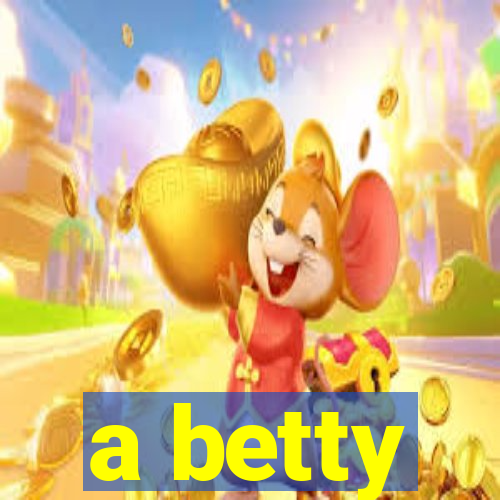 a betty