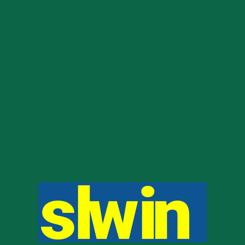 slwin