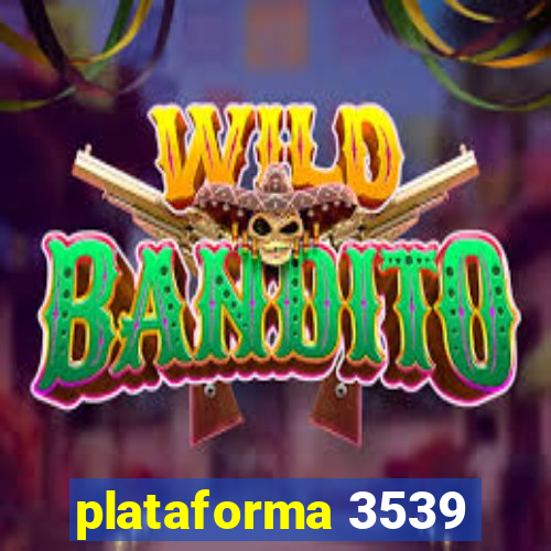 plataforma 3539