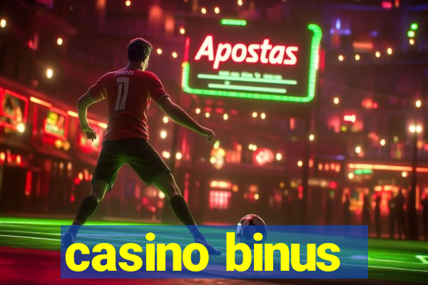 casino binus