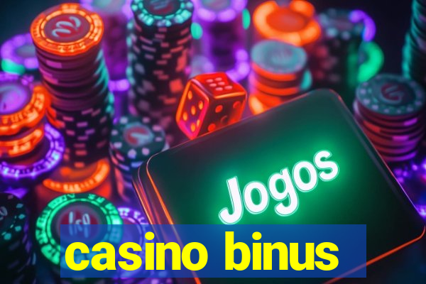 casino binus