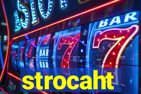 strocaht