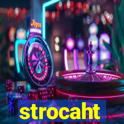 strocaht