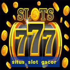 situs slot gacor new member