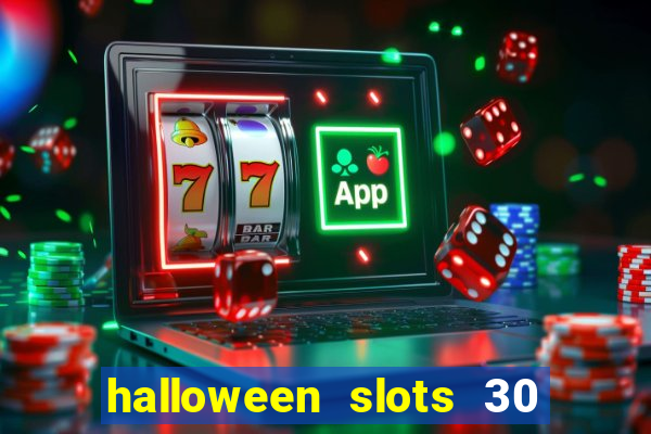 halloween slots 30 linhas saga