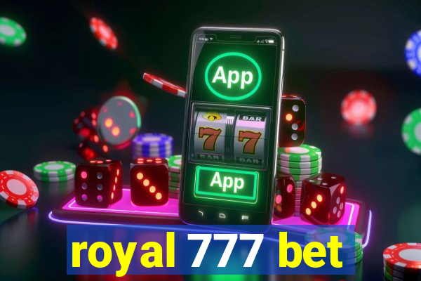 royal 777 bet