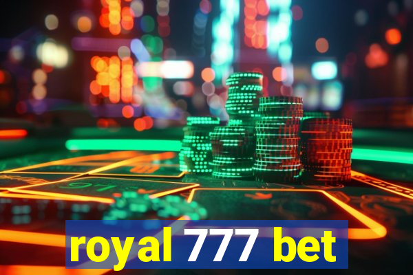 royal 777 bet