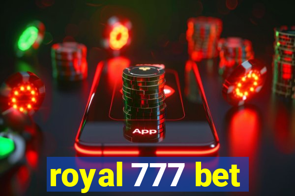 royal 777 bet