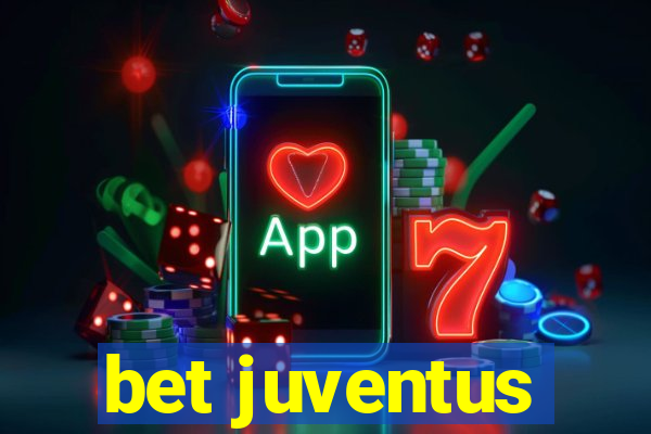 bet juventus