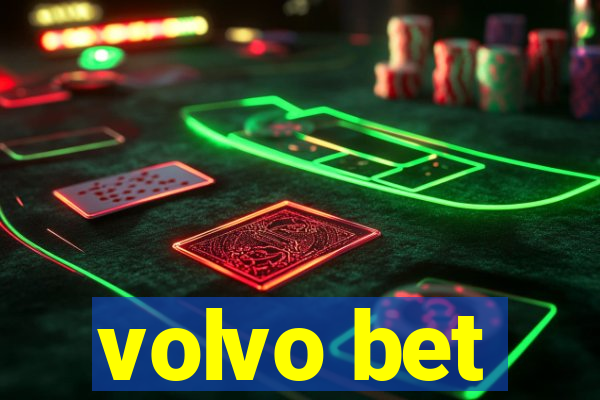 volvo bet