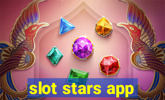 slot stars app