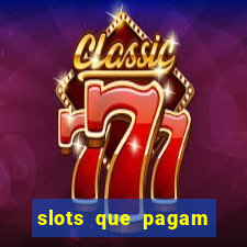 slots que pagam bonus no cadastro