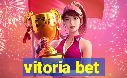 vitoria bet