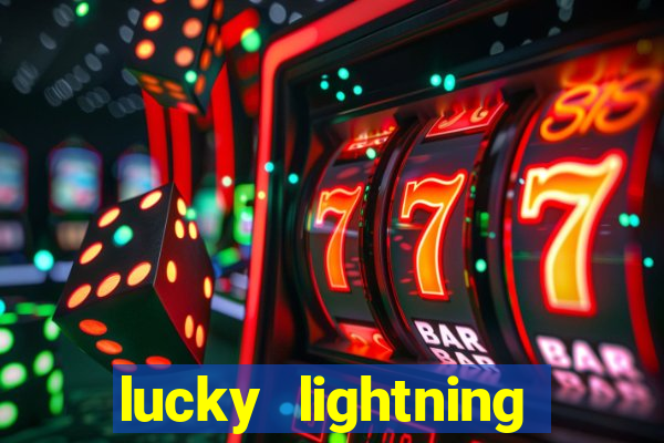 lucky lightning slot free play