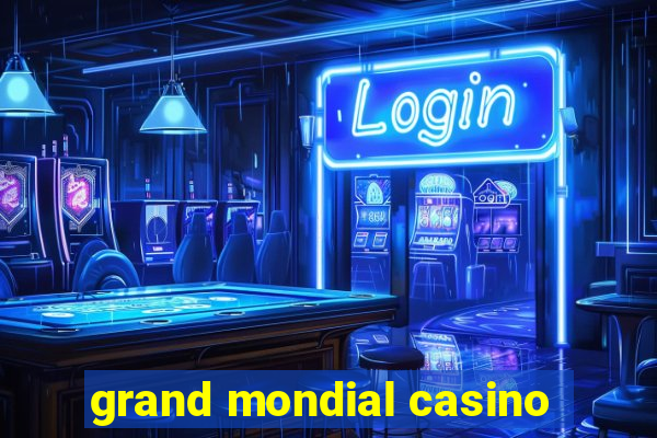 grand mondial casino