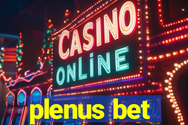 plenus bet