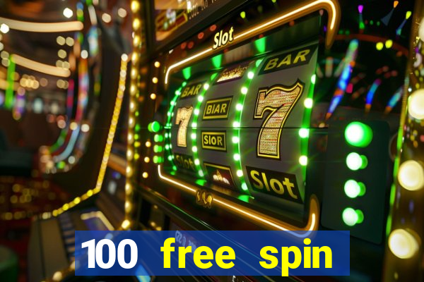 100 free spin casino login