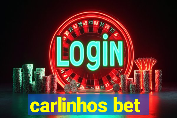 carlinhos bet