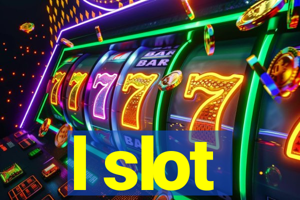 l slot