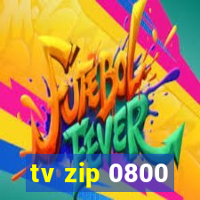 tv zip 0800