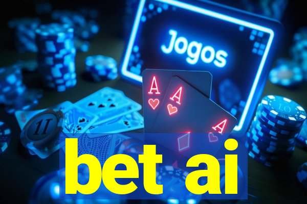 bet ai