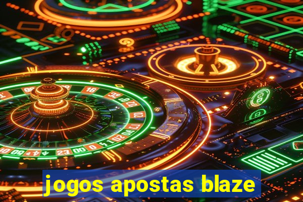 jogos apostas blaze