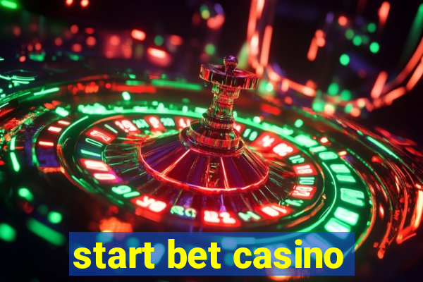 start bet casino