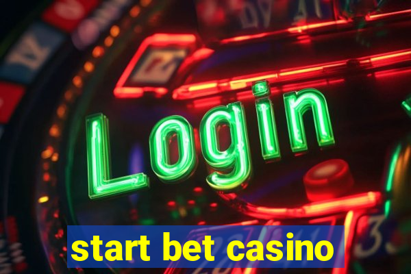 start bet casino