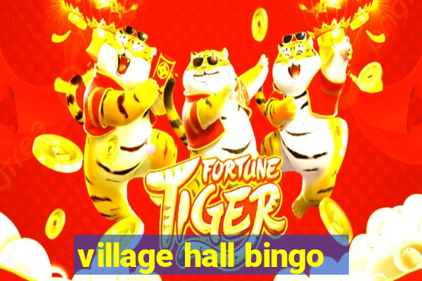 village hall bingo