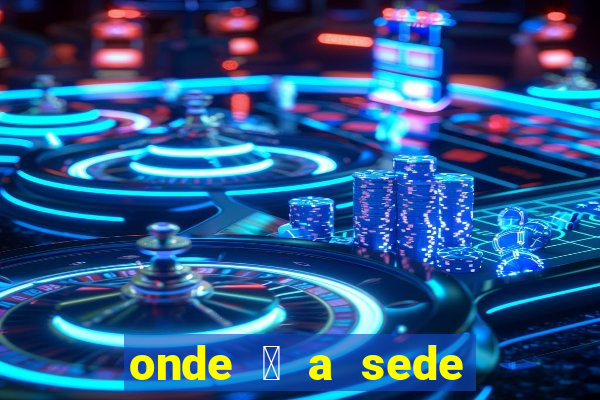 onde 茅 a sede da betnacional