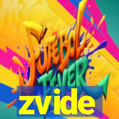 zvide