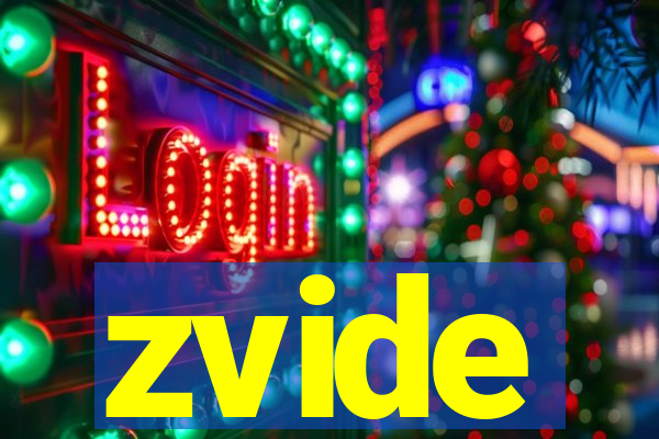 zvide