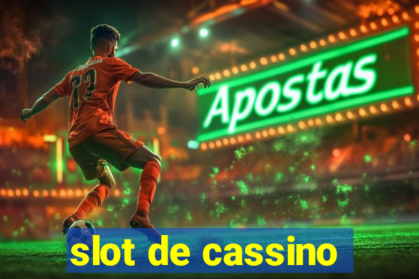 slot de cassino