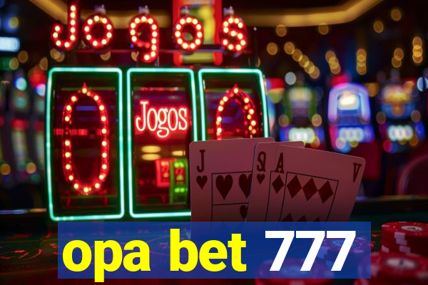 opa bet 777